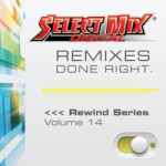 Select Mix Rewind Series Vol. 14