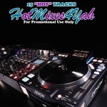 HOT MIXES 4 YAH #4 (2017)